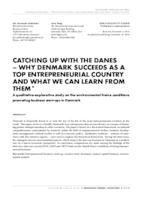 Catching up with the Danes – Why Denmark succeeds as a top entrepreneurial country and what we can learn from them