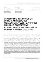 Developing the function of human resource management with a view to building competitive advantage of enterprises in Bosnia and Herzegovina