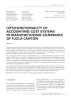 (Dys)functionality of accounting cost systems in manufacturing companies of Tuzla canton