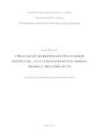 Upravljanje marketingom financijskih institucija - slučaj konverzije švicarskog franka u hrvatske kune