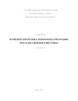 SUVREMENA FINANCIJSKA TEHNOLOGIJA I FINANCIJSKE INOVACIJE U REPUBLICI HRVATSKOJ