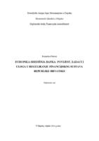 Europska središnja banka: povijest, zadaci i uloga u reguliranju financijskog sustava Republike Hrvatske