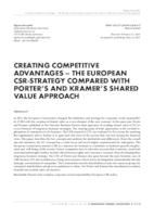 CREATING COMPETITIVE ADVANTAGES – THE EUROPEAN CSR-STRATEGY COMPARED WITH PORTER'S AND KRAMER'S SHARED VALUE APPROACH