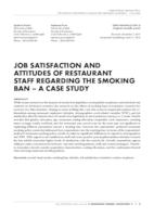 Job satisfaction and attitudes of restaurant staff regarding the smoking ban – a case study