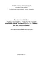 prikaz prve stranice dokumenta Utjecaj recesije na poslovanje velikih banaka u Republici Hrvatskoj u razdoblju od 2009. do 2015. godine