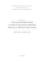 prikaz prve stranice dokumenta Utjecaj ekonomske krize na poslovanje malih i srednjih poduzeća u Republici Hrvatskoj