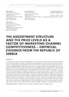 prikaz prve stranice dokumenta THE ASSORTMENT STRUCTURE AND THE PRICE LEVELS AS A FACTOR OF MARKETING CHANNEL COMPETITIVENESS–EMPIRICAL EVIDENCE FROM THE REPUBLIC OF SERBIA
