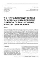 prikaz prve stranice dokumenta THE NEW COMPETENCY PROFILE OF ACADEMIC LIBRARIES IN THE FUNCTION OF EVALUATION OF SCIENTIFIC PRODUCTIVITY